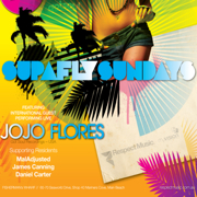 JoJo Flores @ Supafly Sundays